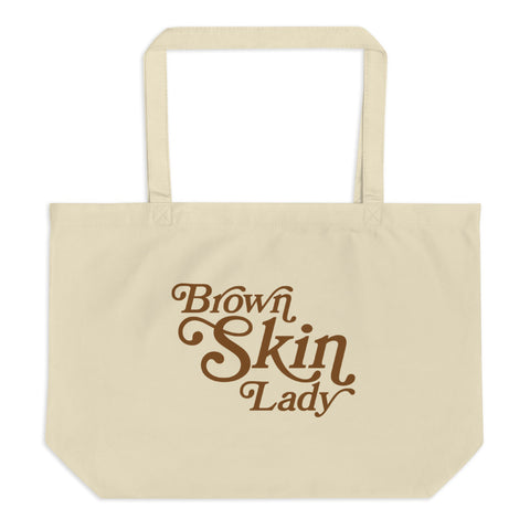 Brown Skin Lady Tote