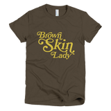 Bon Bon Vie Brown Skin Lady T-Shirt Brown