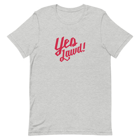Yes Lawd T-Shirt
