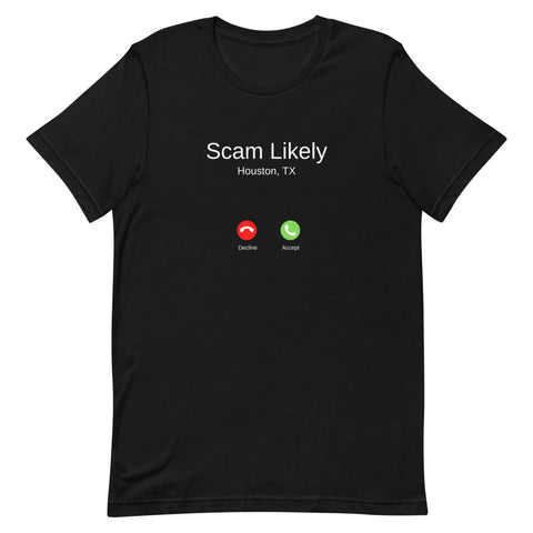 Scam Likely T-Shirt