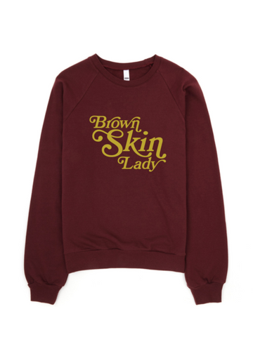 Bon Bon Vie Brown Skin Lady Sweatshirt Truffle