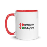 1-2 Rake 'Em, 3-4 Break 'Em Mug