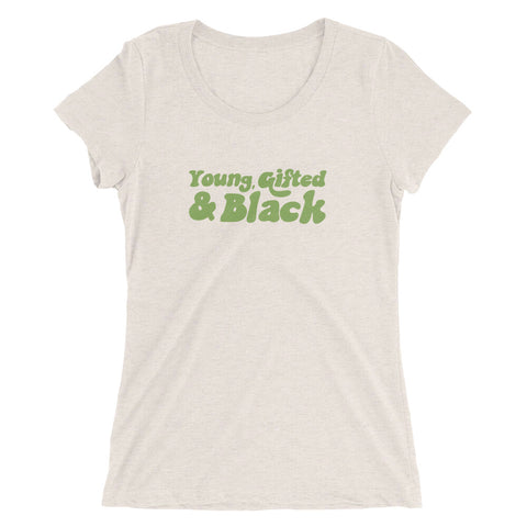 Young, Gifted & Black T-Shirt