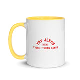 Try Jesus, Not Me Mug