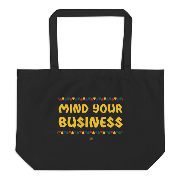 Mind Your Business Tote
