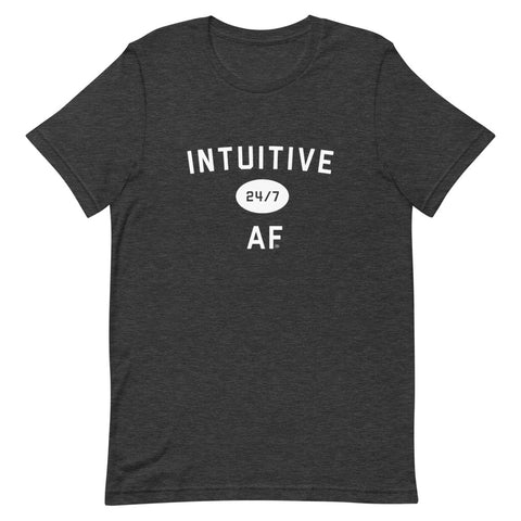 Intuitive AF T-Shirt