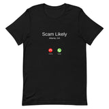 Scam Likely T-Shirt